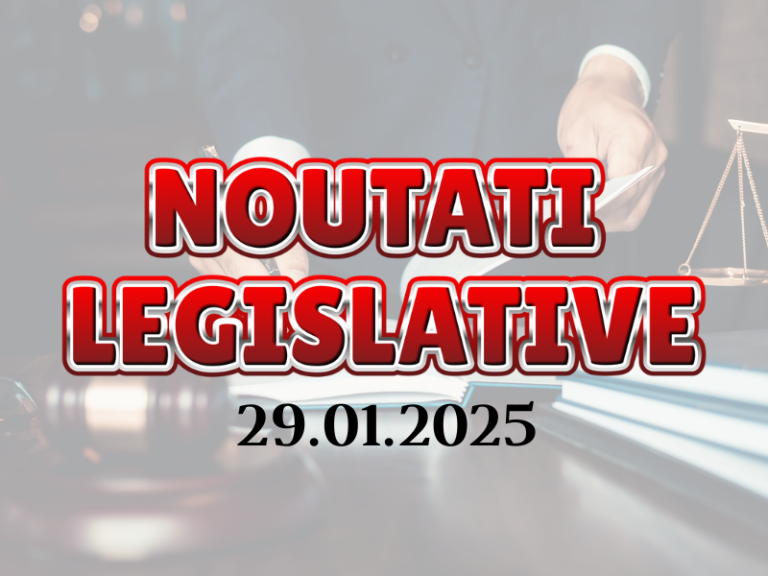 Noutati Legislative 29.01.2025